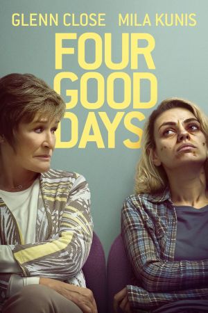 Four Good Days hdfilme stream online