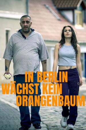 In Berlin wächst kein Orangenbaum hdfilme stream online