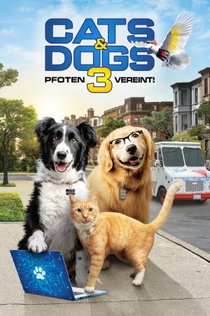 Cats & Dogs 3 - Pfoten vereint! poster