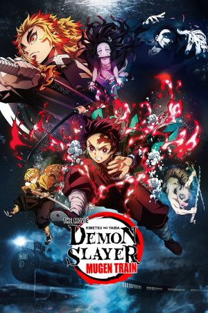 Demon Slayer: Kimetsu no Yaiba - Mugen Train