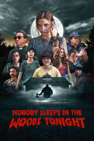 Nobody Sleeps in the Woods Tonight hdfilme stream online