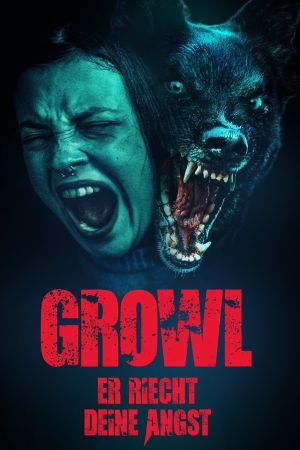 Growl - Er riecht deine Angst