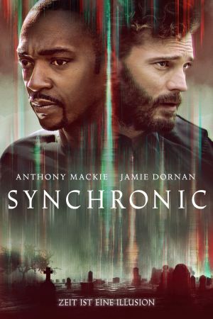 Synchronic - Zeit ist eine Illusion poster
