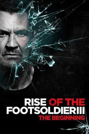 Rise of the Footsoldier - Die Pat Tate Story