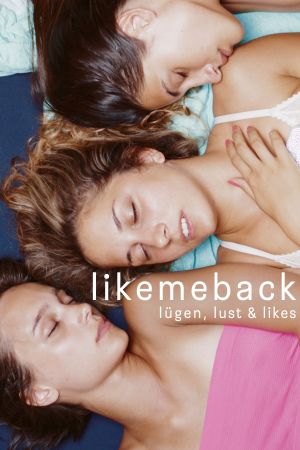 Like me back - Lügen, Lust & Likes hdfilme stream online