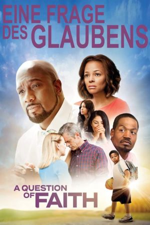 A Question of Faith - Eine Frage des Glaubens hdfilme stream online