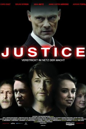 Justice - Verstrickt im Netz der Macht hdfilme stream online