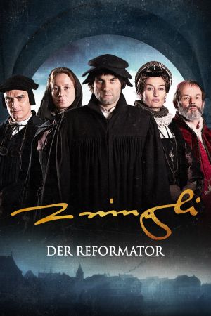 Zwingli - Der Reformator hdfilme stream online