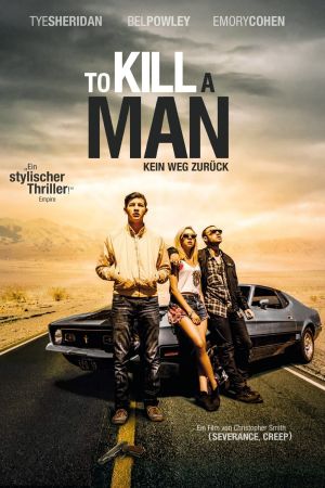 To Kill a Man - Kein Weg zurück hdfilme stream online