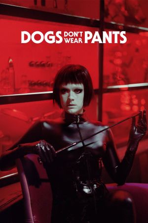 Dogs don't wear Pants hdfilme stream online