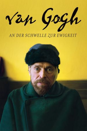 Van Gogh - An der Schwelle zur Ewigkeit hdfilme stream online