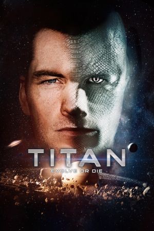 Titan - Evolve or Die hdfilme stream online