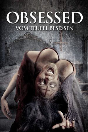 Obsessed - Vom Teufel besessen