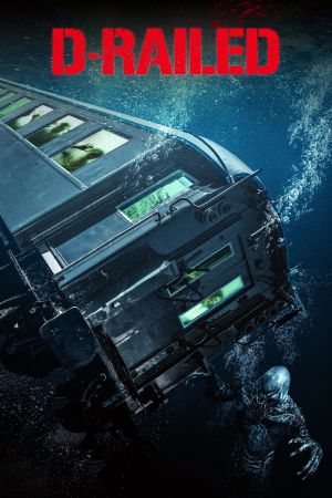 D-Railed - Zugfahrt in die Hölle hdfilme stream online
