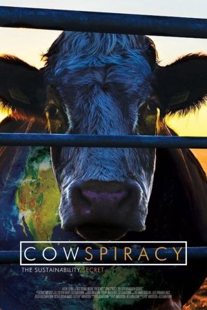 Cowspiracy - Das Geheimnis der Nachhaltigkeit hdfilme stream online