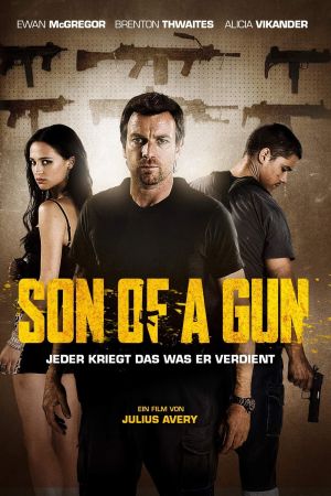 Son of a Gun - Jeder kriegt das was er verdient hdfilme stream online