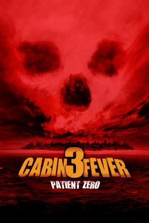 Cabin Fever 3 - Patient Zero hdfilme stream online