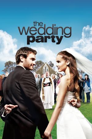 The Wedding Party - Was ist schon Liebe?