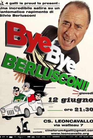 Bye Bye Berlusconi!