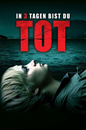 In 3 Tagen bist du tot hdfilme stream online