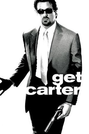 Get Carter - Die Wahrheit tut weh poster