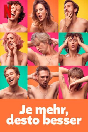 Je mehr, desto besser hdfilme stream online