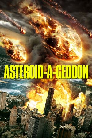 Asteroid-A-Geddon: Der Untergang naht hdfilme stream online