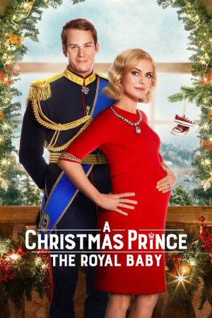 A Christmas Prince - The Royal Baby hdfilme stream online