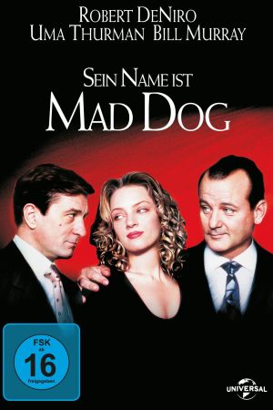 Sein Name ist Mad Dog