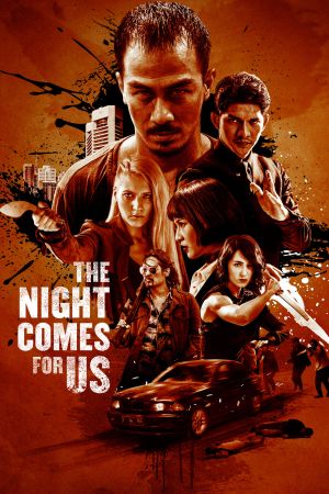 The Night Comes for Us hdfilme stream online