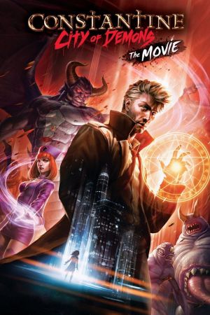 Constantine: City of Demons - The Movie hdfilme stream online