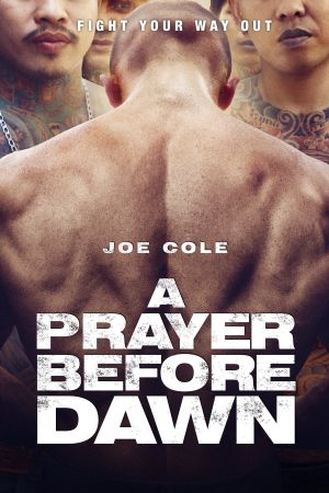 A Prayer before Dawn - Das letzte Gebet poster
