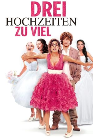 Drei Hochzeiten zu viel hdfilme stream online