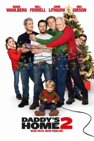 Daddy's Home 2 - Mehr Väter, mehr Probleme! hdfilme stream online