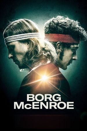 Borg vs. McEnroe - Duell zweier Gladiatoren poster