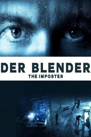 Der Blender - The Imposter