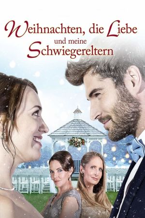Weihnachten, die Liebe und meine Schwiegereltern hdfilme stream online