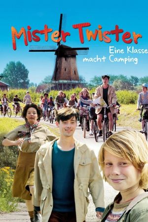 Mister Twister - Eine Klasse macht Camping poster