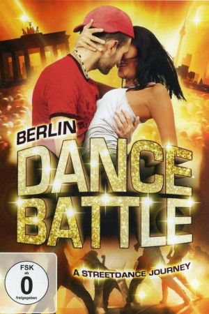 Berlin Dance Battle - A Streetdance Journey hdfilme stream online
