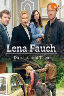 Lena Fauch - Du Sollst Nicht Töten