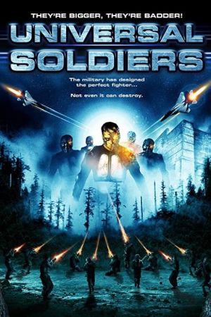 Universal Soldiers - Sie sind größer, besser, stärker