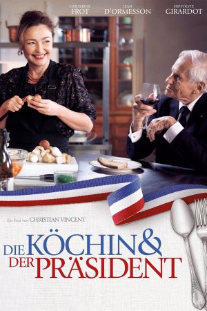 Die Köchin und der Präsident hdfilme stream online