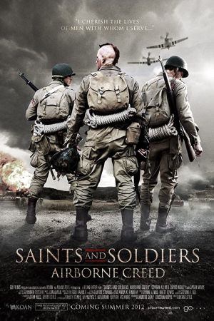 Saints and Soldiers II - Airborne Creed