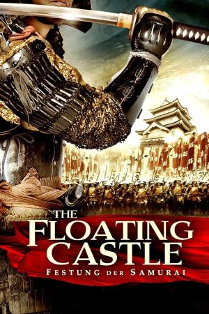 The Floating Castle - Festung der Samurai hdfilme stream online