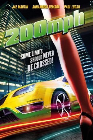 200 M.P.H. - Tempo ohne Limit hdfilme stream online