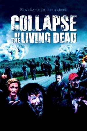 Collapse of the Living Dead hdfilme stream online
