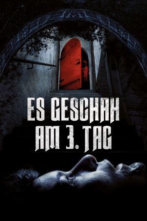 Es geschah am 3. Tag hdfilme stream online