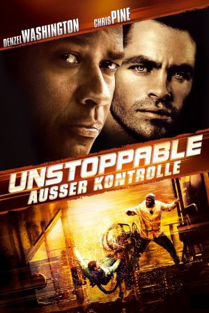 Unstoppable - Außer Kontrolle hdfilme stream online