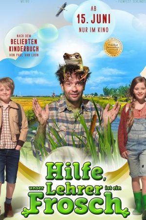 Hilfe, unser Lehrer ist ein Frosch hdfilme stream online