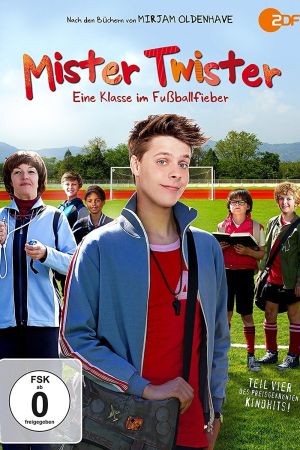 Mister Twister - Eine Klasse im Fußballfieber poster